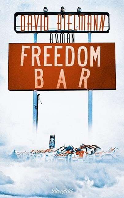 Cover for Bielmann · Freedom Bar (Book)