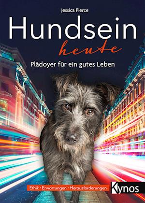 Jessica Pierce · Hundsein heute (Book) (2024)