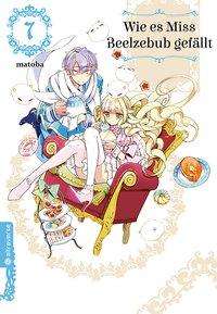 Cover for Matoba · Wie es Miss Beelzebub gefällt 07 (Bok)