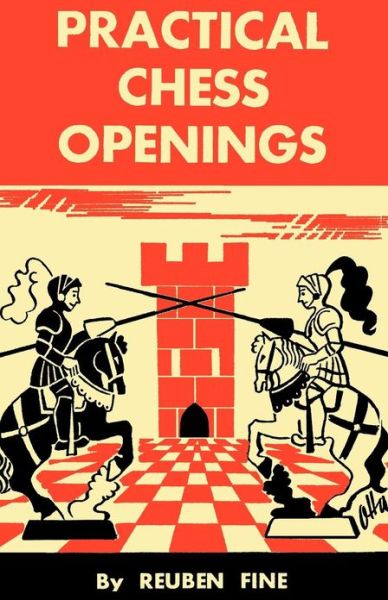 Cover for Reuben Fine · Practical Chess Openings (Paperback Book) (2013)