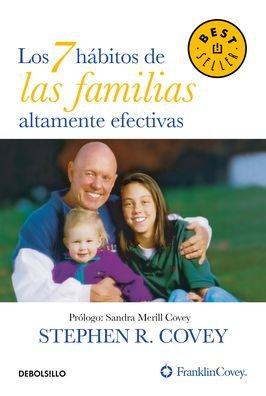 Cover for Stephen R. Covey · Los 7 hábitos de las familias altamente efectivas (Paperback Bog) (2021)