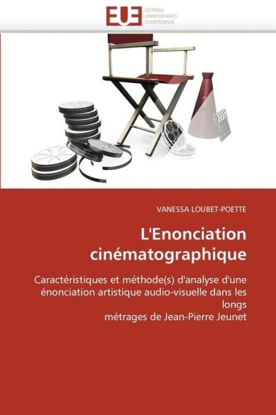 Cover for Vanessa Loubet-poette · L'enonciation Cinématographique (Paperback Book) [French edition] (2018)