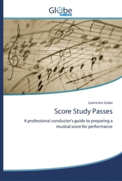 Cover for Golan · Score Study Passes (Book) (2020)