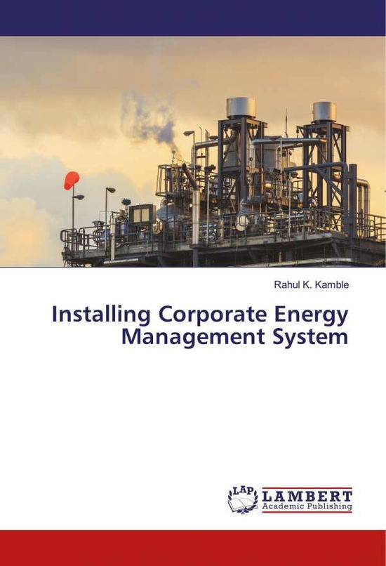 Cover for Kamble · Installing Corporate Energy Mana (Book)