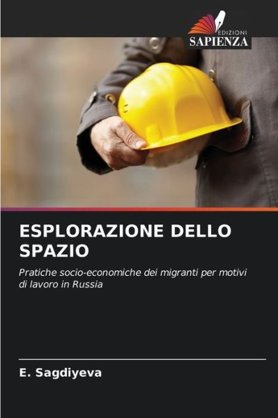Cover for E Sagdiyeva · Esplorazione Dello Spazio (Paperback Book) (2021)