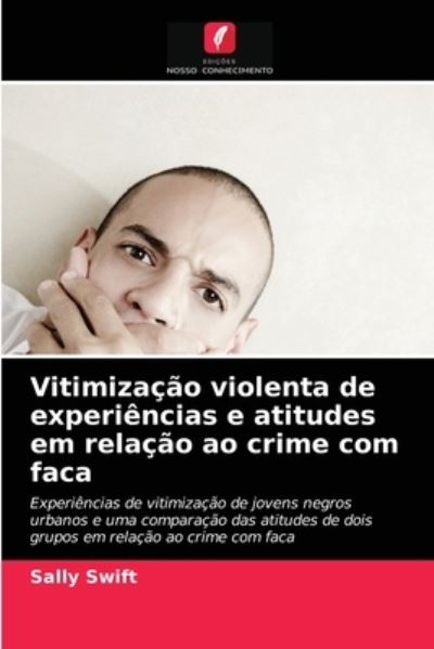 Cover for Swift · Vitimização violenta de experiênc (N/A) (2021)