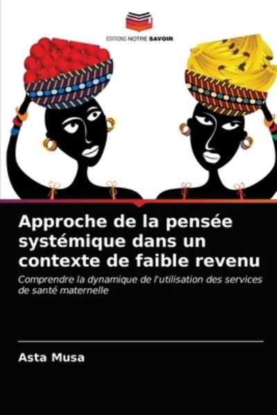 Cover for Musa · Approche de la pensée systémique d (N/A) (2021)