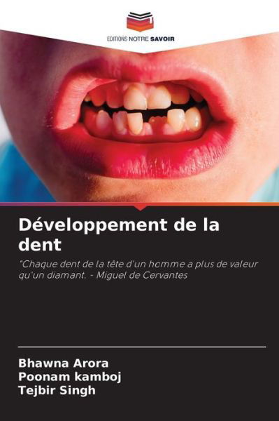 Cover for Bhawna Arora · Developpement de la dent (Paperback Book) (2021)