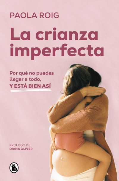 Cover for Paola ROIG · Crianza Imperfecta (Book) (2023)