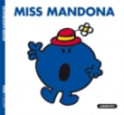 Miss Mandona - Roger Hargreaves - Bücher - Ediciones del Laberinto, S.L. - 9788484835349 - 26. Mai 2011