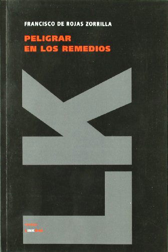 Cover for Francisco De Rojas Zorrilla · Peligrar en Los Remedios (Teatro) (Spanish Edition) (Paperback Book) [Spanish edition] (2024)