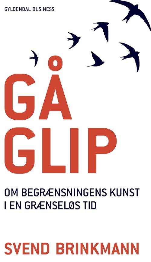 Cover for Svend Brinkmann · Gå glip (Hæftet bog) [1. udgave] (2017)
