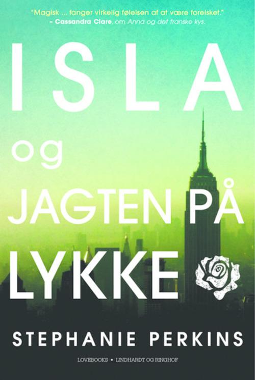 Cover for Stephanie Perkins · Isla og jagten på lykke (Hæftet bog) [1. udgave] (2015)