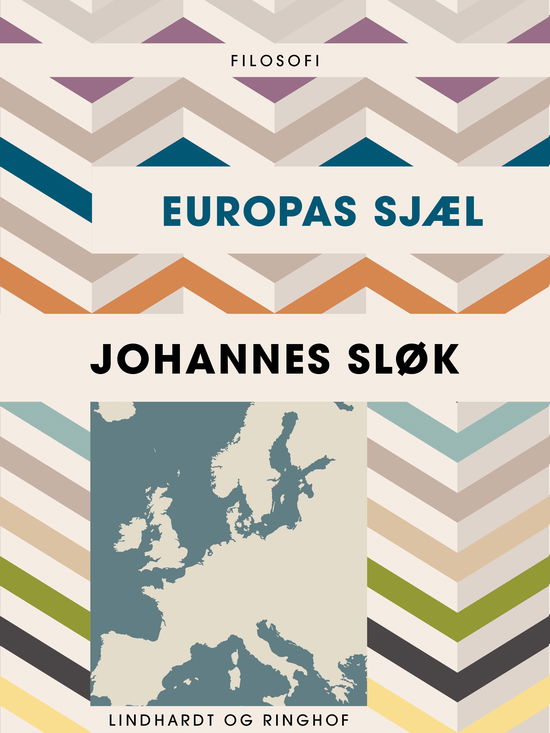 Cover for Johannes Sløk · Europas sjæl (Sewn Spine Book) [1. wydanie] (2017)