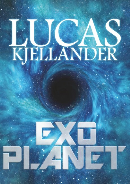 Exoplanet - Lucas Kjellander - Kirjat - Books on Demand - 9788743004349 - keskiviikko 18. joulukuuta 2019