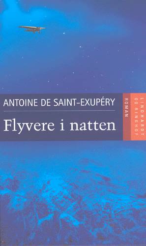 Cover for Antoine de Saint-Exupéry · Flyvere i natten (Hardcover Book) [4e édition] (2002)