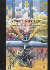 Cover for Henrik Bonne Larsen; Thorkil Smitt · Verden i nyeste tid (Sewn Spine Book) [2.º edición] (2011)
