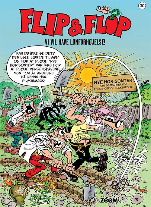 Cover for F. Ibáñez · Flip &amp; Flop: Flip &amp; Flop 30: Vi vil have lønforhøjelse! (Hæftet bog) [1. udgave] (2023)