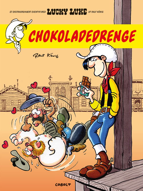 Lucky Luke: Et ekstraordinært eventyr med Lucky Luke: Chokoladedrenge - Ralf König - Bücher - Cobolt - 9788770859349 - 20. April 2023