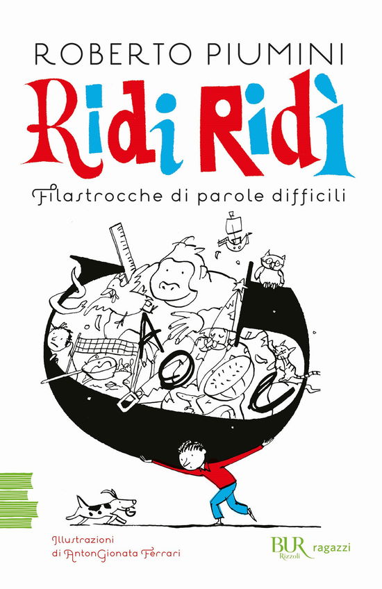 Cover for Roberto Piumini · Ridi Ridi. Filastrocche Di Parole Difficili. Ediz. A Colori (Book)