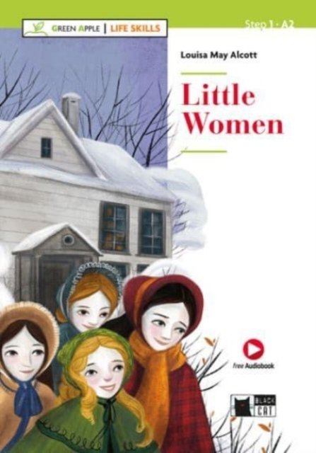 Cover for Louisa May Alcott · Green Apple - Life Skills : Little Women + Audio + App (Paperback Book) (2020)