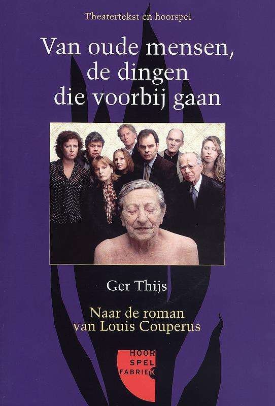 Cover for Audiobook · Van Oude Mensen De Dingen Die Voorbij Ga (Bog) (2011)