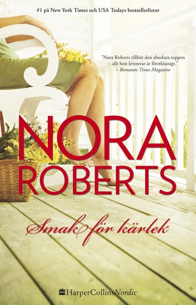 Cover for Nora Roberts · Smak för kärlek (Map) (2016)