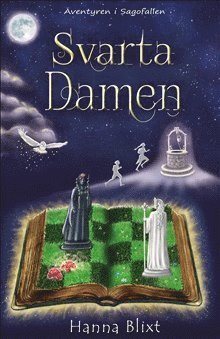Cover for Hanna Blixt · Äventyren i Sagofallen: Svarta damen (Bound Book) (2017)