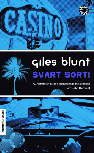 Cover for Giles Blunt · Svart sorti (Pocketbok) (2009)