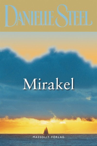 Cover for Danielle Steel · Mirakel (ePUB) (2016)