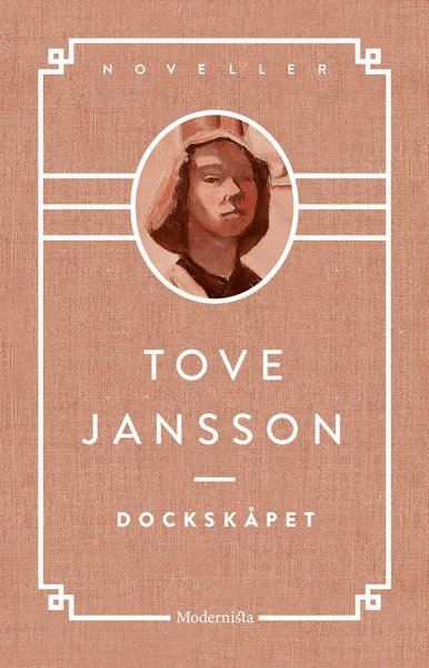 Cover for Tove Jansson · Dockskåpet &amp; andra berättelser (Buch) (2017)