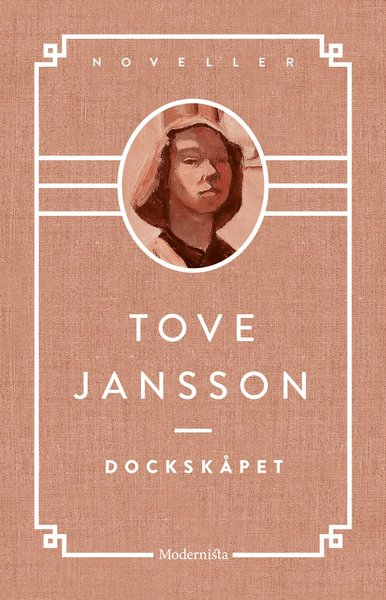 Cover for Tove Jansson · Dockskåpet &amp; andra berättelser (Buch) (2017)