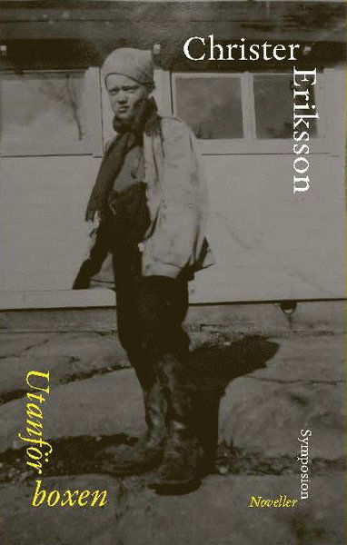 Cover for Christer Eriksson · Utanför boxen (Book) (2020)