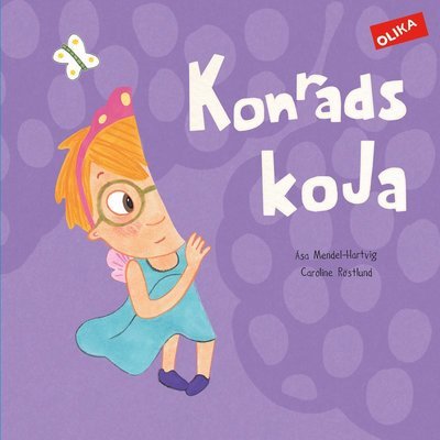Cover for Åsa Mendel-Hartvig · Konrads koja (Bound Book) (2022)