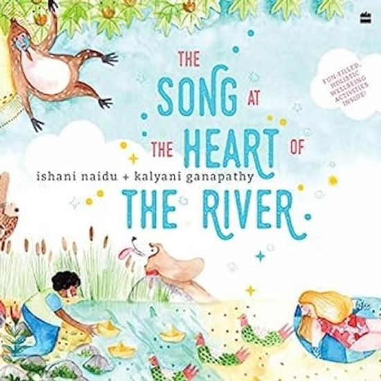 Cover for Ishani Naidu · The Song at the Heart of the River (Paperback Book) (2020)