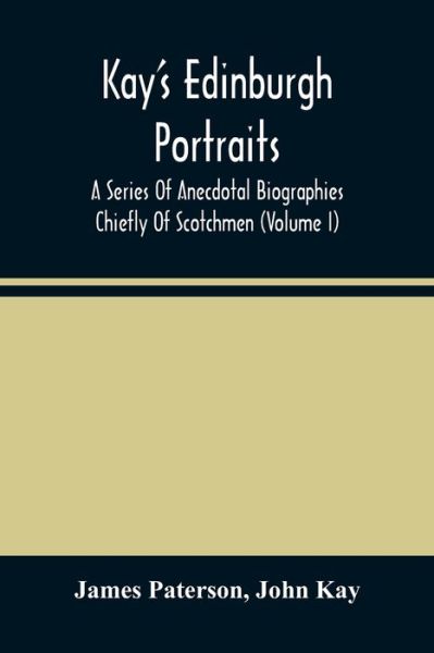 Cover for James Paterson · Kay'S Edinburgh Portraits (Paperback Book) (2021)