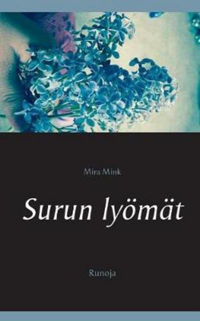 Cover for Mink · Surun lyömät (Buch) (2018)