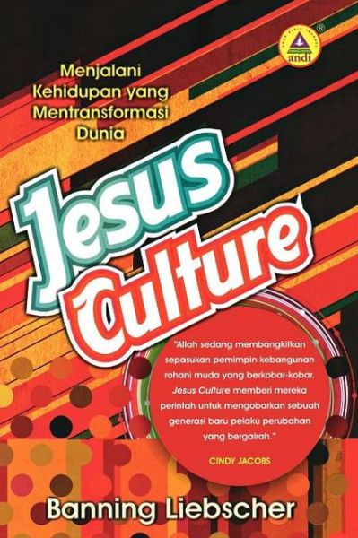 Cover for Banning Liebscher · Jesus Culture (Indonesian) (Indonesian Edition) (Paperback Book) [Indonesian edition] (2011)