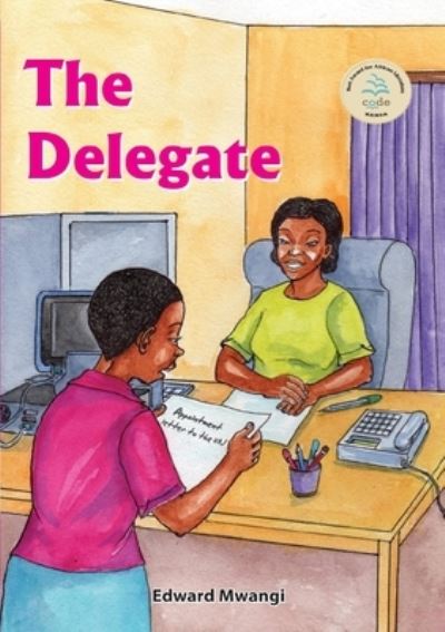 Cover for Edward Mwangi · The Delegate (Paperback Book) (2012)