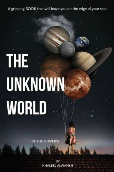 Cover for Khaleel Alwahsh · The Unknown World of the Universe (Paperback Book) (2021)