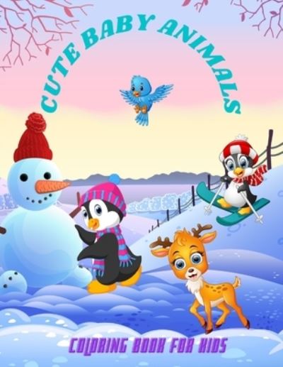 Cover for Bill Stern · Cute Baby Animals - Coloring Book for Kids (Paperback Book) (2020)