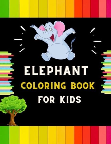 Cover for Abc Publishing House · Elephant coloring book for kids (Pocketbok) (2020)