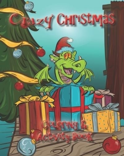 Cover for Artsy Booker · Crazy Christmas: Coloring &amp; Activity Book (Paperback Bog) (2020)