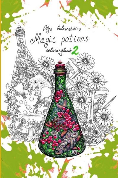 Cover for Olga Goloveshkina · Magic potions 2: Coloring book (Paperback Book) (2020)