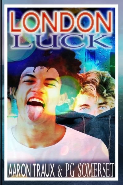 Cover for Pg Somerset · London Luck (Paperback Book) (2021)