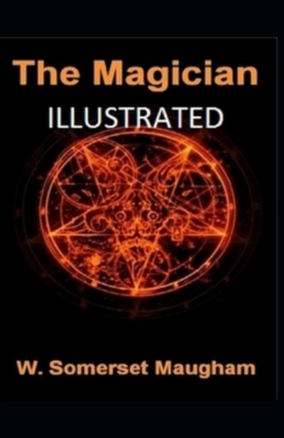 Cover for W Somerset Maugham · The Magician Illustrated (Paperback Book) (2021)