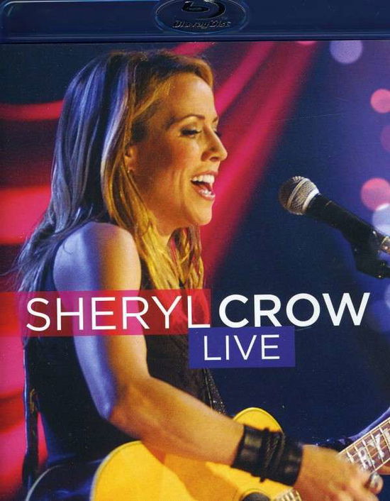 Cover for Sheryl Crow · Live / (Ws Ac3 Dts) (Blu-Ray) (2011)