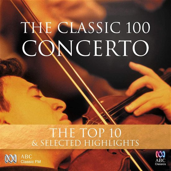 Various Artists - the Classic 100 Concerto - Classic 100 Concerto - Música - UNIVERSAL MUSIC - 0028948111350 - 2023