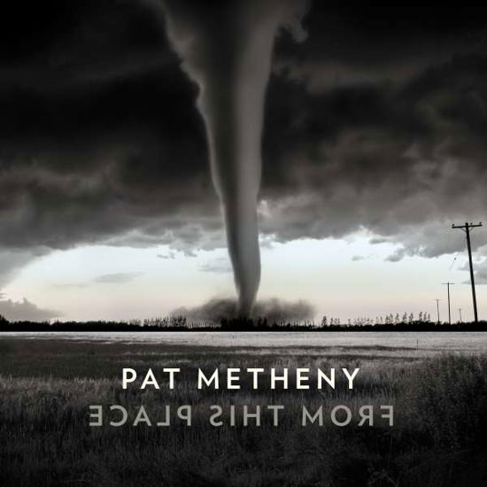 Cover for Pat Metheny · From This Place (LP) (2020)