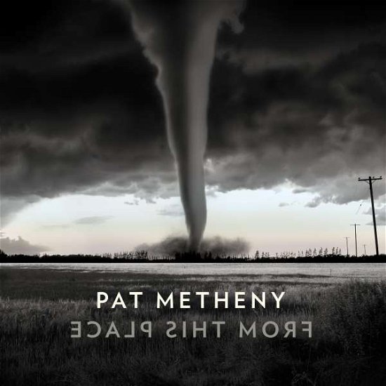 Cover for Pat Metheny · From This Place (LP) (2020)